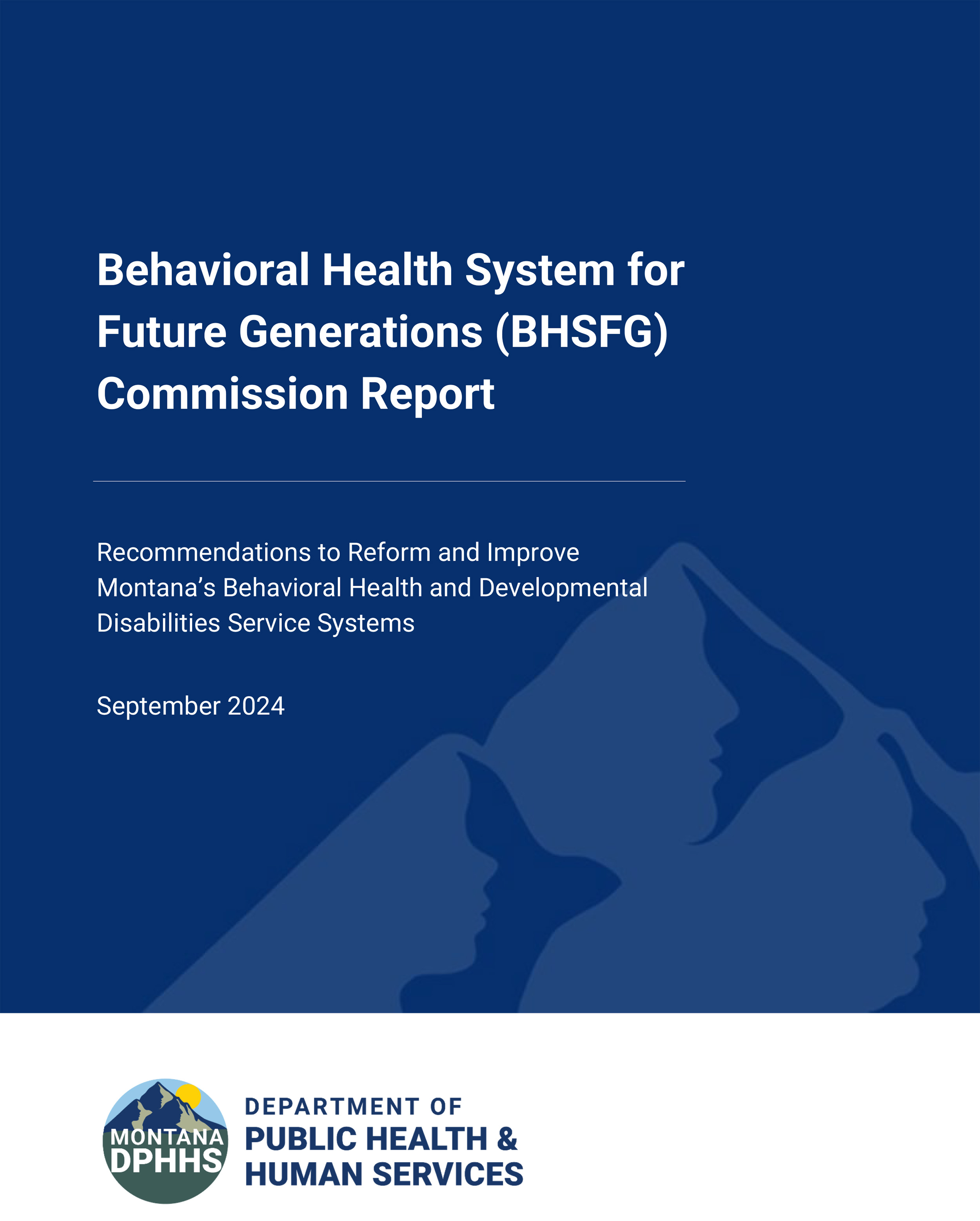 Behavioral Health System for Future Generations Final Report