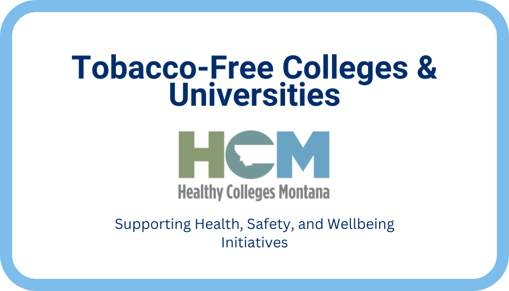 NASPA for information on Tobacco-free Colleges and Universities.